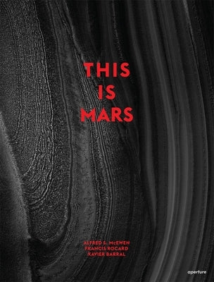 This Is Mars by Barral, Xavier