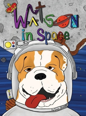 Watson in Space by Ahrendt, Evan C.