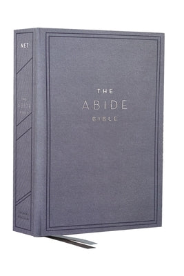 The Net, Abide Bible, Cloth Over Board, Blue, Comfort Print: Holy Bible by Taylor University Center for Scripture E