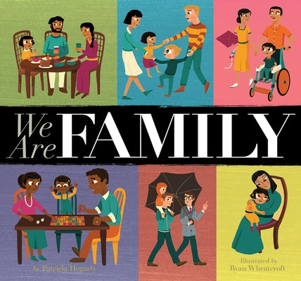 We Are Family by Hegarty, Patricia