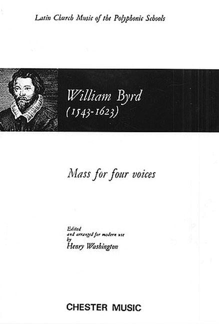 Mass for Four Voices by Byrd, William
