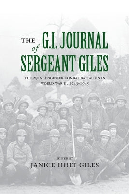 The G. I. Journal of Sergeant Giles by Giles, Janice Holt