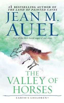 The Valley of Horses by Auel, Jean M.