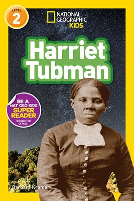 National Geographic Readers: Harriet Tubman (L2) by Kramer, Barbara
