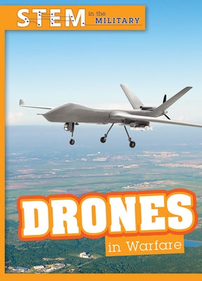 Drones in Warfare by Billings, Tanner