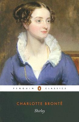 Shirley by Bronte, Charlotte