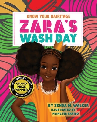 Zara's Wash Day by Walker, Zenda M.