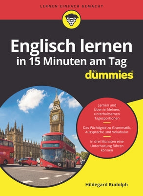 Englisch in 15 Minuten Am Tag Für Dummies by Rudolph, Hildegard