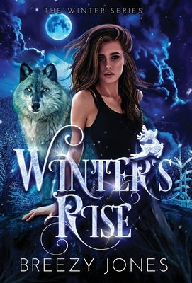 Winter's Rise by Jones, Breezy