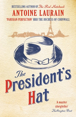 The President's Hat by Laurain, Antoine