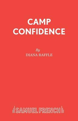 Camp Confidence by Raffle, Diana