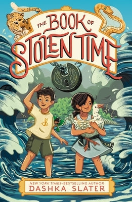 The Book of Stolen Time: Second Book in the Feylawn Chronicles by Slater, Dashka