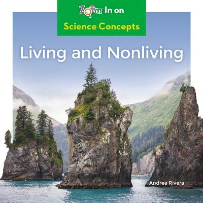 Living and Nonliving by Rivera, Andrea