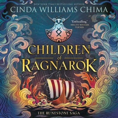 Runestone Saga: Children of Ragnarok by Chima, Cinda Williams