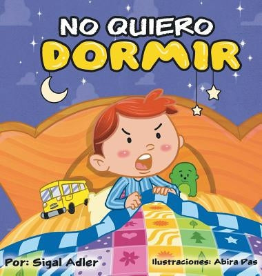 No me quiero dormir by Adler, Sigal