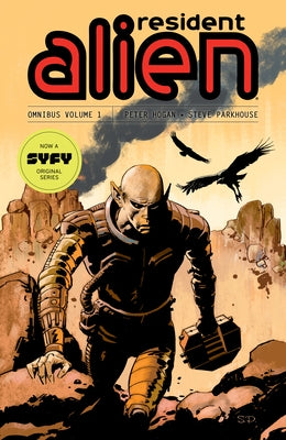 Resident Alien Omnibus Volume 1 by Hogan, Peter