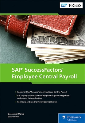 SAP Successfactors Employee Central Payroll by Maitra, Deepankar