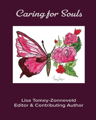 Caring for Souls by Tomey-Zonneveld, Lisa Joy