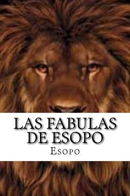 Las fabulas de Esopo by Esopo