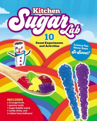 Kitchen Sugar Lab: Science Has Never Been So Sweet! 10 Sweet Experiments and Activities - Includes: A 32-Page Book, 1 Gummy Mold, 1 Sugar by Malone, Jen