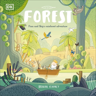 Adventures with Finn and Skip: Forest by Kearney, Brendan