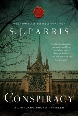 Conspiracy: A Giordano Bruno Thriller by Parris, S. J.