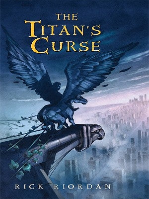 The Titan's Curse by Riordan, Rick