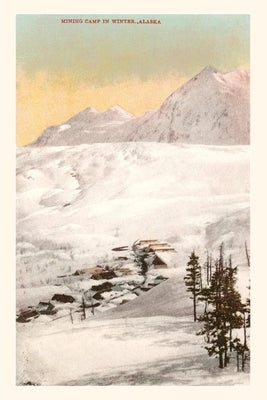 Vintage Journal Mining Camp in Winter by Found Image Press