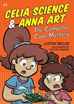 The Computer Code Mystery by Taylor, Justin