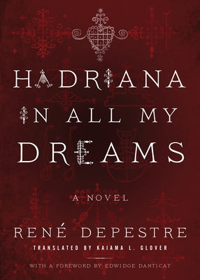 Hadriana in All My Dreams by Depestre, Ren&#233;