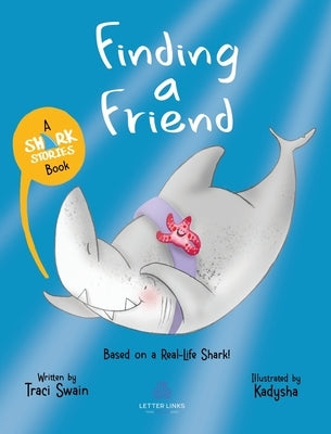 Finding a Friend by Swain, Traci