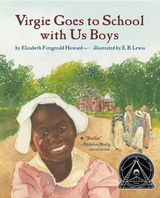 Virgie Goes to School with Us Boys by Howard, Elizabeth Fitzgerald