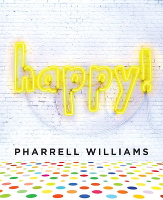 Happy by Williams, Pharrell
