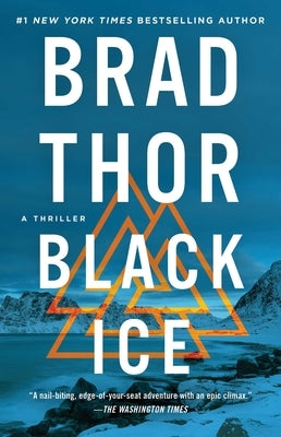 Black Ice: A Thrillervolume 20 by Thor, Brad