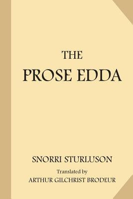 The Prose Edda by Brodeur, Arthur Gilchrist