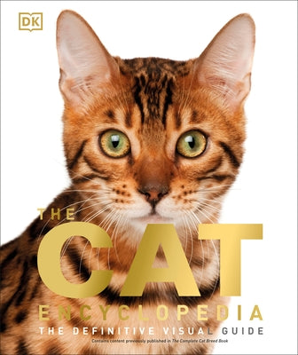 The Cat Encyclopedia: The Definitive Visual Guide by DK