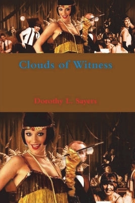 Clouds of Witness by Sayers, Dorothy L.