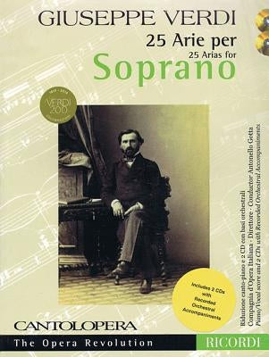 Verdi: 25 Arias for Soprano: Cantolopera Collection by Verdi, Giuseppe