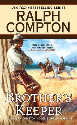 Ralph Compton Brother's Keeper by Compton, Ralph