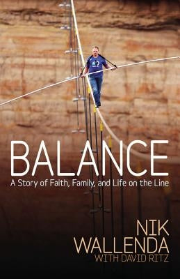 Balance by Wallenda