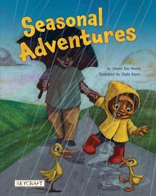 Seasonal Adventures by Moore, Johnny Ray