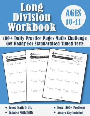 Long Division Workbook Year 6 - KS2: 100 Days of Practice Pages Timed Tests - Division With Remainders (Answers Included) - Ages 10-11 by Publishing, Math Blue