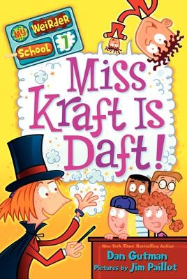 Miss Kraft Is Daft! by Gutman, Dan