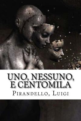 Uno, nessuno, e centomila by Mybook