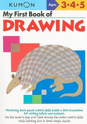My First Book of Drawing by Kumon Publishing