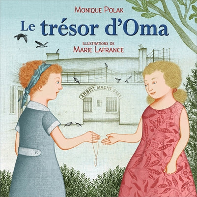 Trésor d'Oma, Le by Polak, Monique