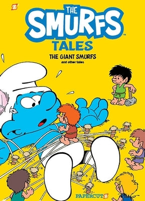 Smurf Tales Vol. 7: The Giant Smurfs and Other Tales by Peyo