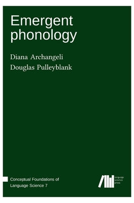 Emergent phonology by Archangeli, Diana