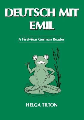 Deutsch Mit Emil by Tilton, Helga