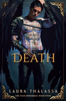 Death (The Four Horsemen Book 4) by Thalassa, Laura